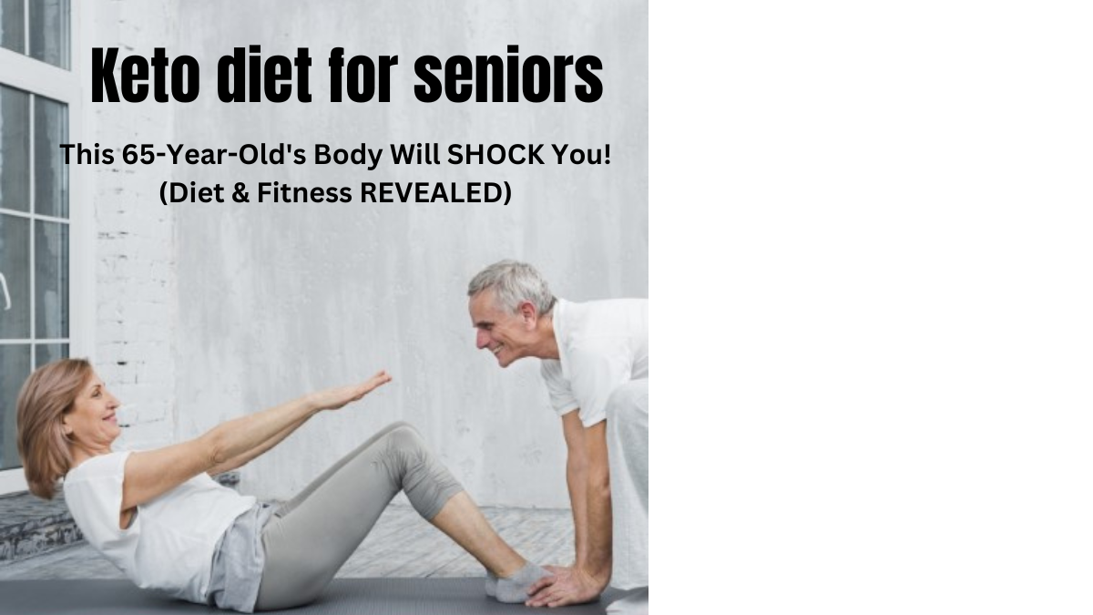 Keto diet for seniors